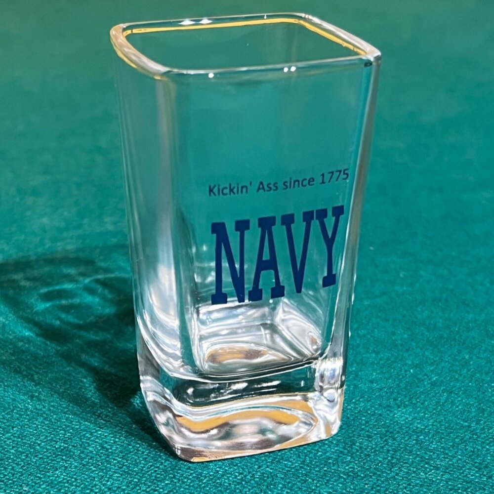 US Navy KICKING ASS Since 1775 Shot Glass